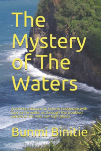 The Mystery of The Waters