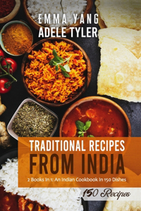Traditional Recipes From India