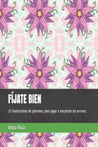 Fíjate Bien
