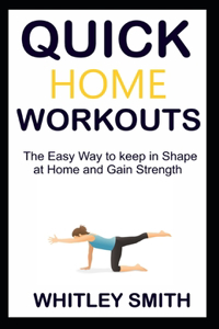 Quick Home Workouts