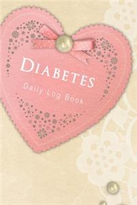 Diabetes Daily Log Book
