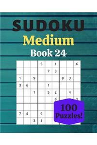 Sudoku Medium Book 24: 100 Sudoku for Adults - Large Print - Medium Difficulty - Solutions at the End - 8'' x 10''