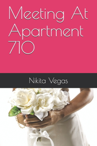 Meeting At Apartment 710