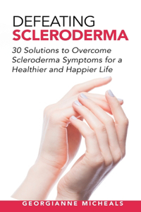 Defeating Scleroderma