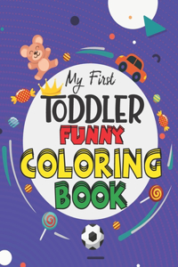 My First Toddler Coloring Book