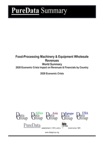 Food-Processing Machinery & Equipment Wholesale Revenues World Summary