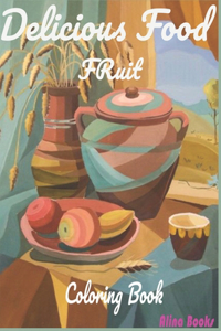 Delicious Food Fruit