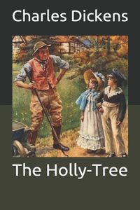 The Holly-Tree