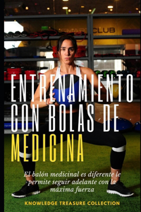 Entrenamiento Con Bolas De Medicina