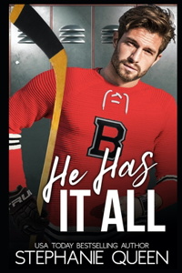 He Has It All: A Friends to Lovers Second Chance Romance