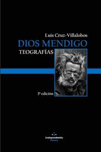 Dios Mendigo: Teografías