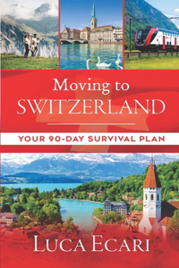 Moving to Switzerland