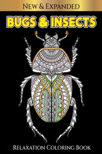 BUGS & INSECTS Relaxation Coloring Book