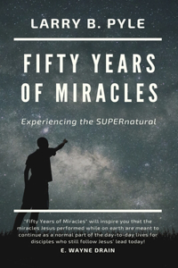 Fifty Years of Miracles