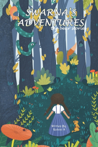 Swarna's Adventure