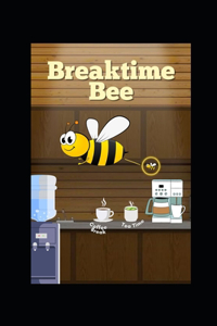 Breaktime Bee
