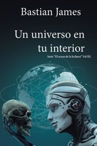 Un universo en tu interior