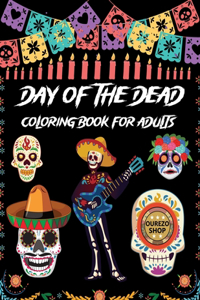 Day Of The Dead Coloring Book For Adults