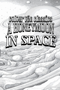 Honeymoon in Space