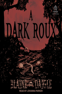 Dark Roux