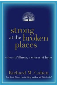 Strong at the Broken Places
