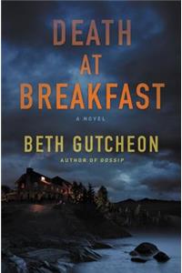 Death at Breakfast: A Novel