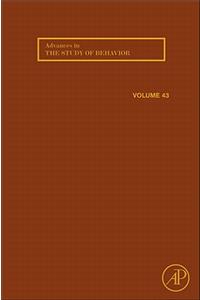 Advances in the Study of Behavior