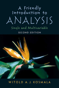 Friendly Introduction to Analysis