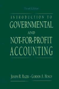 Introduction to Governmental and Not-for Profit Accounting