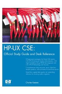 HP-UX CSE: Official Study Guide and Desk Reference