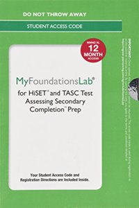 Mylab Foundational Skills Without Pearson Etext for Hiset and Tasc Prep--Standalone Access Card--12 Months