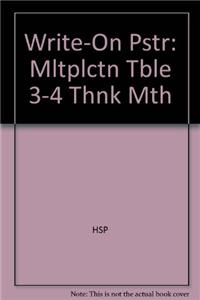 Write-On Pstr: Mltplctn Tble 3-4 Thnk Mth