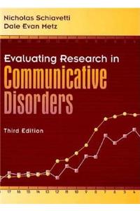 Evaluating Research in Communicative Disorders