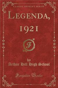 Legenda, 1921 (Classic Reprint)