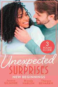 Unexpected Surprises: New Beginnings