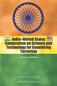 India-United States Cooperation on Science and Technology for Countering Terrorism