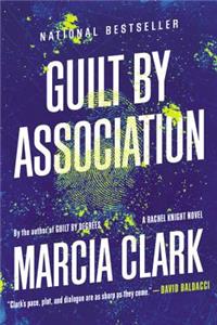 Guilt by Association: A Novel