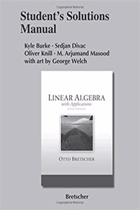 Student Solutions Manual for Linear Algebra with Applications