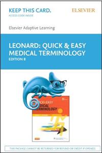 Elsevier Adaptive Learning for Quick & Easy Medical Terminology (Access Card)