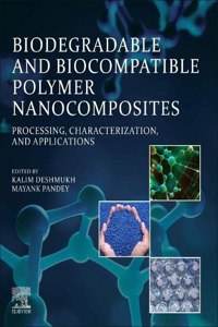 Biodegradable and Biocompatible Polymer Nanocomposites