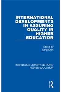 International Developments in Assuring Quality in Higher Education