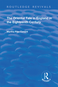 Oriental Tale in England in the Eighteenth Century