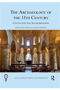 The Archaeology of the 11th Century