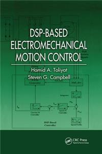 DSP-Based Electromechanical Motion Control