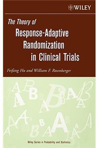 Response-Adaptive Randomization