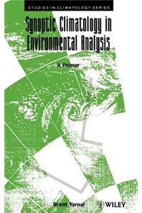 Synoptic Climatology in Environmental Analysis