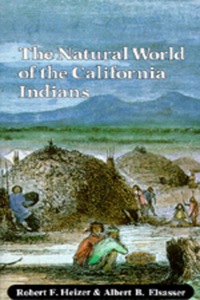 Natural World of the California Indians