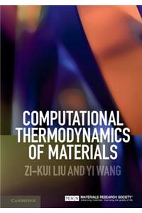 Computational Thermodynamics of Materials