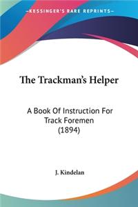 Trackman's Helper