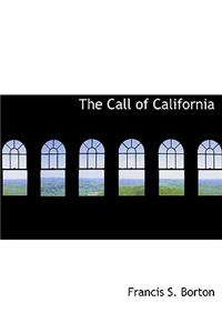 The Call of California